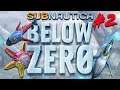 How Deep Can We Go? - SUBNAUTICA BELOW ZERO Gameplay (Stream)