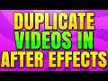 How to Duplicate a Video in After Effects CC (Keyboard Shortcuts)