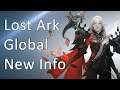 Lost Ark: Global | New Information