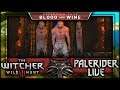 PaleRider Live: The Witcher 3: Blood and Wine - Save For the Grossness Of the Line