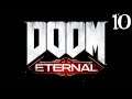 SB Plays DOOM Eternal 10 - The Beast And The Priest