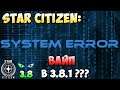 Star Citizen: Вайп в 3.8.1???