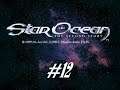 Star Ocean: The Second Story (PSX): 12 - De volta a historia/ Lacour/ Registrando para o torneio