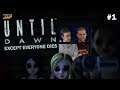 Until Dawn - EXCEPT EVERYONE DIES (Part 1) | TripleJump Live