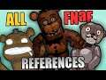 All FNaF References in Other Games / Media (Five Nights at Freddy's Reference List)
