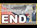 Angel's Punishment WALKTHROUGH PLAYTHROUGH LET'S PLAY GAMEPLAY - END