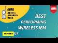 Best Performing Wireless IEM - Digit Zero 1 Awards 2019