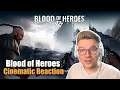 Blood of Heroes Cinematic Reaction | Casual Gamer | Blood of Heroes Open Beta Trailer Reaction