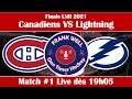 Canadiens vs Ligthning Match1 LIVE