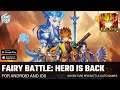 Fairy Battle: Hero is back Gameplay | Auto RPG Games | Gamesoda