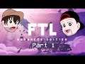 FTL Advanced Edition Part 1- The Fiddle Mk. 1
