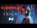 Gameplay: Erica — Uma jornada interativa no PC (Primeiras Impressões) Dublado em Português (PT-BR)