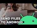 How to Send a File to your Android from a Windows PC via Bluetooth