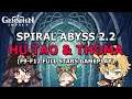 HU TAO & THOMA COMBO! SPIRAL ABYSS 2.2 FULL STARS! - GENSHIN IMPACT #196