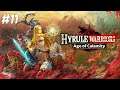 HYRULE WARRIORS AGE OF CALAMITY PART 11