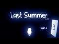 Last Summer - A Walking Horror Adventure Game