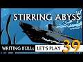 Let's Play: Stirring Abyss (39) [Deutsch]