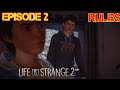 Life is Strange 2 Épisode 2 Rules  [Let's Play FR]