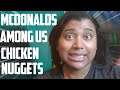 McDonalds Among Us Chicken Nuggets Worth 100k