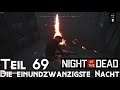 Night of the Dead / Let's Play Staffel 2 Teil 69