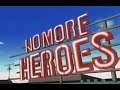 No More Heroes (Nintendo Switch) Part Finale: Rank 01 & Two Endings