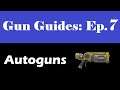 Spiral Knights Gun Guides Ep. 7: Autoguns