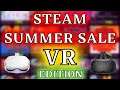 Steam Summer Sale Top 15 VR Deals To GET RIGHT NOW!