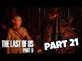 THE LAST OF US 2 Part 21 - THE ISLAND Playthrough