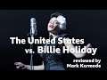 The United States vs. Billie Holiday reviewed by Mark Kermode