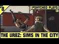 The Urbz: Sims in the City #8 - Gasoline Row