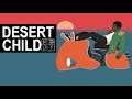 Vicios y Virtudes - Desert Child