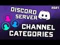 2021 How to Setup Discord Server Categories to Sort Text & Voice Channels