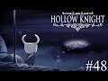 A Quick Trip to Deepnest | Hollow Knight (Part 48)