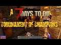 A Tournament Of Champions Teaser l 7 days to die l Coming Soon