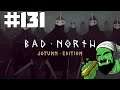 Bad North: Jotunn Edition | Part 131 | Ignominious