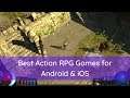 Best Action RPG Games for Android & iOS