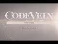 Code Vein Trial Version (PS4) Demo Part 1 of 2: Tutorial & Area D-12