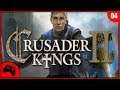 Crusader Kings II - Playthrough - EP 04