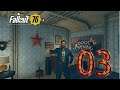 Fallaout 76 / Capitulo 03 La base + Saqueo