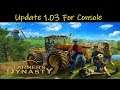Farmer's Dynasty • Update 1.03 • Console