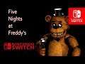 Five Nights at Freddy's 1 (Nintendo Switch) - Night 1-2 | Gameplay No Commentary