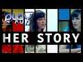 Her Story Critical Review