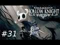 Hollow Knight - #31 - Biały Obrońca