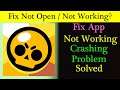 How to Fix Brawl Star App Not Working Problem Android & Ios - Not Open Problem Solved