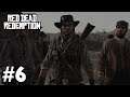 Learning Dead Eye :  Red Dead Redemption 1 (Enhanced) Walkthrough : Part 6 (Xbox One)