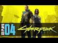 Let's Play Cyberpunk 2077 (Blind) EP4
