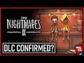 LITTLE NIGHTMARES 2 DLC CONFIRMED? Tarsier Studios or Supermassive Games Little Nightmares (LN2 DLC)