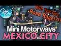 Mini Motorways - MEXICO CITY - First Look, Let's Play, Ep 9