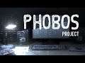 PHOBOS PROJECT | GAMEPLAY (PC) - TERRYFING INDIE GAME