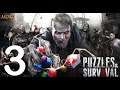 Puzzles & Survival - Gameplay IOS & Android-Part 3